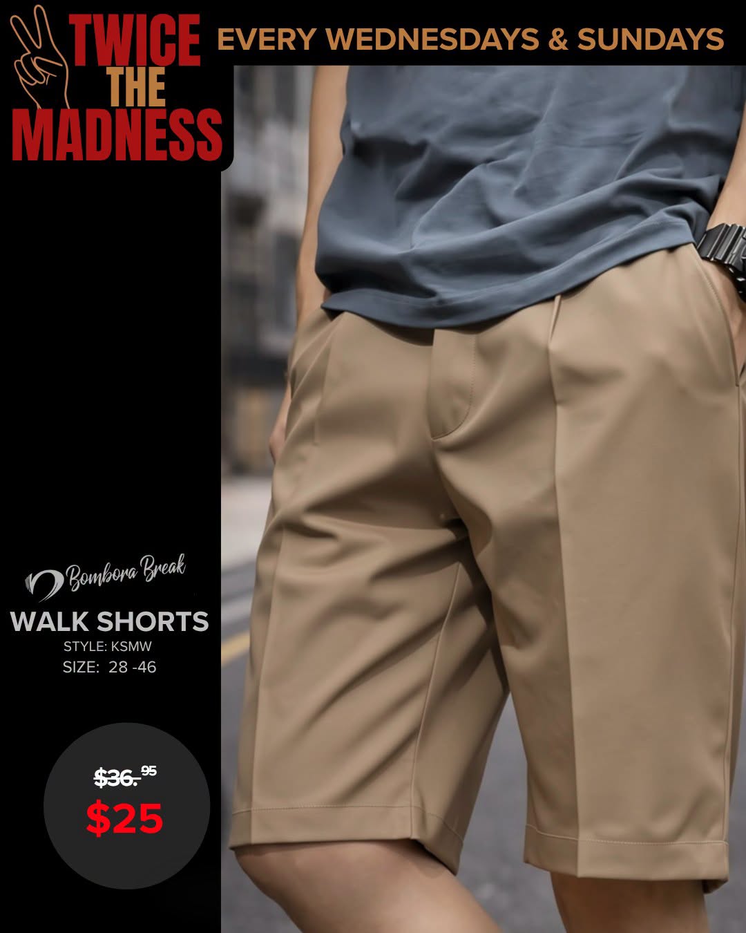 Walk Shorts now @ $25