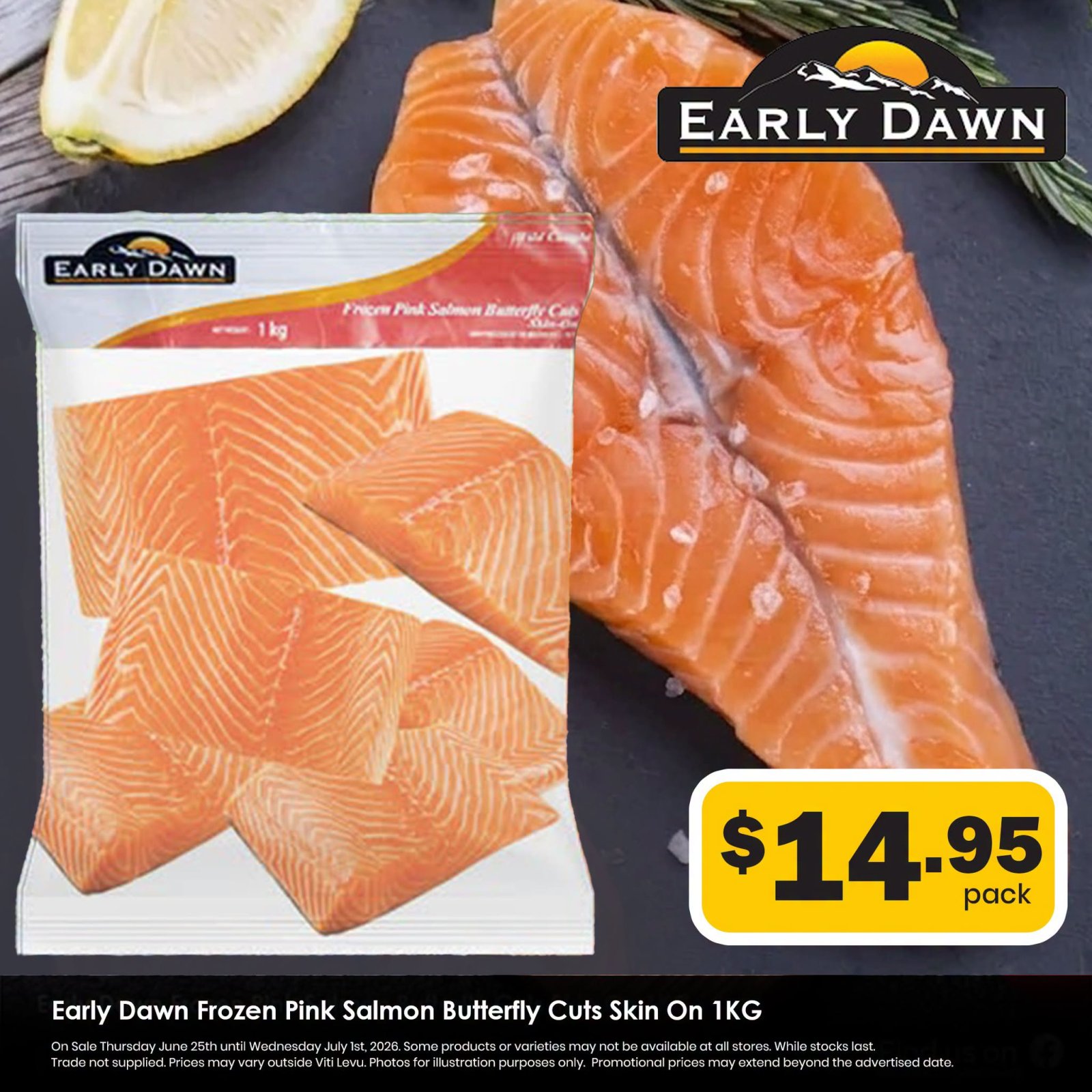 Early Dawn Frozen Pink Salmon Butterfly Cuts Skin On 1KG
