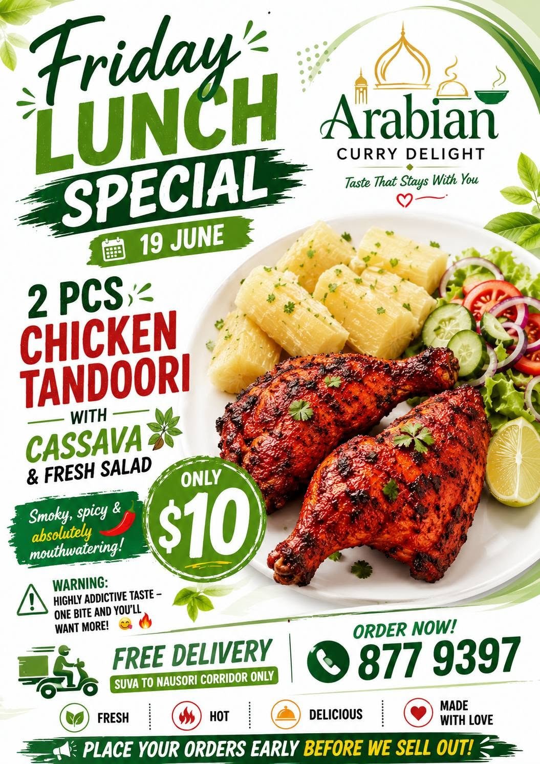 Friday Lunch Special: 2 Pcs Chicken Tandoori with Cassava & Fresh Salad