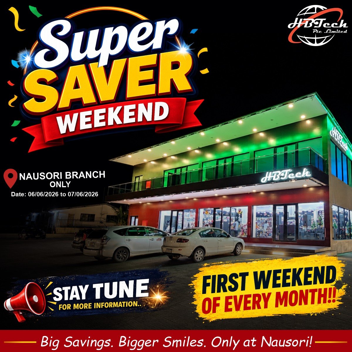 Super Saver Weekend – First Weekend of Every Month