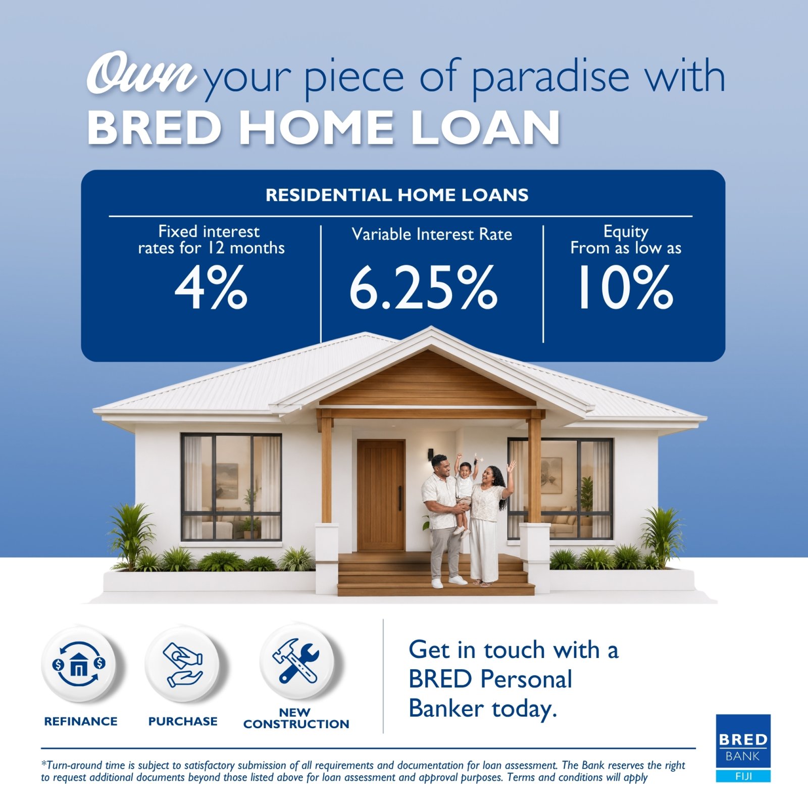 BRED Home Loan – Own Your Piece of Paradise
